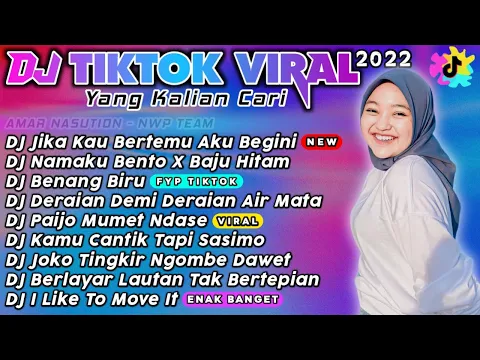 DJ TIKTOK VIRAL TERBARU 2022 DJ JIKA KAU BERTEMU AKU BEGINI REMIX TIKTOK TERBARU 2022 FULL ALBUM