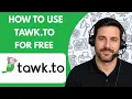 How to Use Tawk to for Free Full Guide 2026