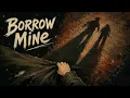 Amphion – BORROW MINE (Lyric Visualizer)