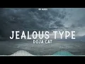 Download Lagu Doja Cat - Jealous Type (8D Audio)