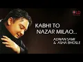 Kabhi To Nazar Milao HD 1080p
