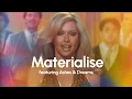 Materialise (featuring Ashes and Dreams)