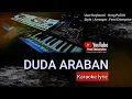 DUDA ARABAN - KARAOKE Lirik || Koplo Bajidor