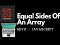 Equal Sides Of An Array 6kyu codewars javascript