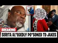 BOMBSHELL NEWS Serita Jakes Arrested for Alleged Poisoning of Husband TD Jakes