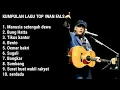 Download Lagu KUMPULAN LAGU TOP IWAN FALS ENAK DI DENGAR