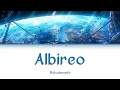 Download Lagu [ENG] Albireo - Rokudenashi || Lirik + Terjemahan
