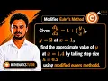 Modified Euler s Method Solve 1 Find y 1 4 Step-by-Step