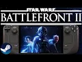 Star Wars Battlefront 2 Steam Deck Performance Tested In 2026