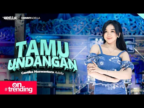 Video Thumbnail: TAMU UNDANGAN - Cantika Nuswantoro Adella - OM ADELLA