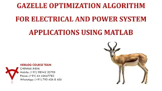 GAZELLE OPTIMIZATION ALGORITHM FOR ELECTRICAL AND POWER SYSTEM APPLICATIONS USING MATLAB
