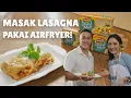 Lagu resep Airfryer Lasagna