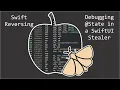 Swift Reversing - Debugging State in SwiftUI Stealer arm64