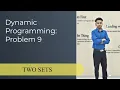 Dynamic Programming Two Sets