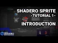 Shadero Sprite - Tutorial 1