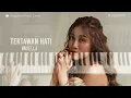 Download Lagu Tertawan Hati - Awdella (Piano Cover) with Lyrics by AnggelMel