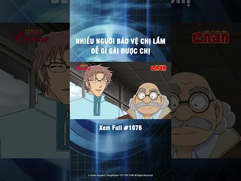 Chưa gì đã có người bênh rồi #popsanime #conan
