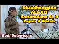 Download Lagu Pengantin Tukar Cincin || Bawa Dhandhanggula || Asmaradana Sl 9 || Lagon 9 Wetah @mbahsutonew7521