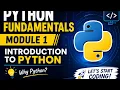 Module 1 Introduction to Python Fundamentals Why Python is Used Its Applications