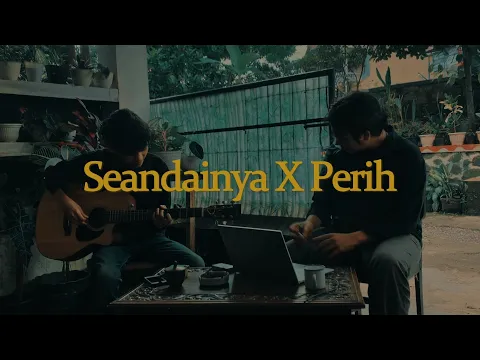Download MP3 Seandainya X Perih - Vierra (cover) by Albayments viral tiktok #petikgalau