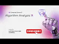 Algorithm Analysis Time Space Complexity Big-O Notation Computer Science 11 11 Tech
