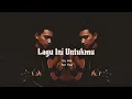 Download Lagu Lagu Ini Untukmu
