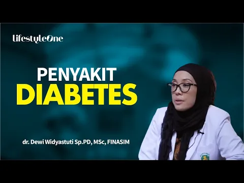 Ketahui Jenis, Penyebab, Gejala, dan Cara Mengatasi Diabetes | lifestyleOne