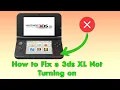 HOW TO FIX A 3DS XL NOT TURNING ON
