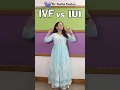 Lagu IVF vs IUI