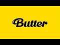 BTS BUTTER..   AUDIO