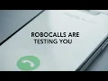 How Robocalls Test You Before a Real Scammer Calls Back