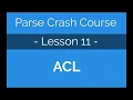 Parse Crash Course - Protecting objects with ACLs Access Control Lists