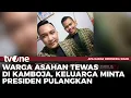 Download Lagu Jenazah Korban TPPO Tertahan di Kamboja, Korban Dijanjikan Jadi Penyanyi | AKIS tvOne