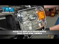 How to Replace Headlights 2014-2018 GMC Sierra