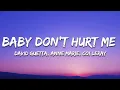 Download Lagu David Guetta, Anne Marie, Coi Leray - Baby Don't Hurt Me (Lyrics)
