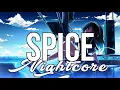 (NIGHTCORE) Spice - Michael Brun, Kah-Lo