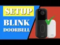 How to install New Blink doorbell 2025