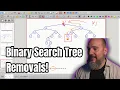 Binary Search Tree Removals - Delete Nodes with 0 1 or 2 Children
