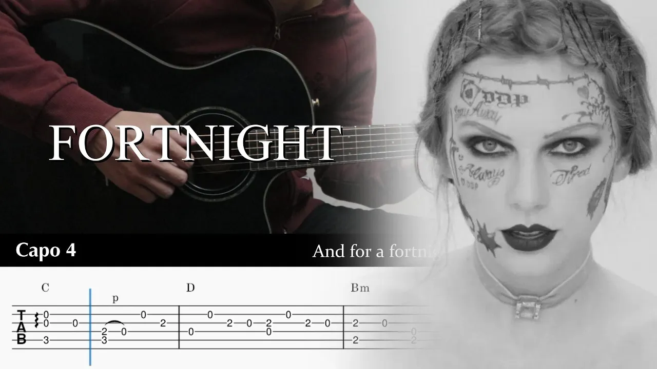 Fortnight - Taylor Swift feat. Post Malone - Fingerstyle Guitar TAB Chords