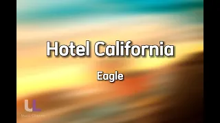 Download Hotel California - Eagle (Lyric) MP3