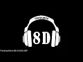 Dei V, Myke Towers Trending Remix (8D AUDIO) 360°