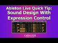 Ableton Live Tutorial Sound Design With Expression Control