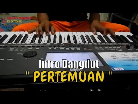 Download MP3 Intro Dangdut Pertemuan Keyboard PA 600 Tanpa Kendang