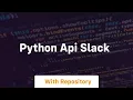 python api slack
