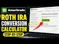 How to activate Roth IRA conversion calculator planning with TD Ameritrade - Step By Step