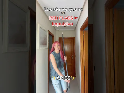 Las red flags y green flags de los signos