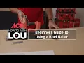 Beginner s Guide To Using A Brad Nailer Ace Hardware