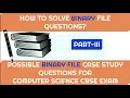 Binary file Question in Python based on Previous year board paper and Sample papers