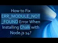 How to Fix ERR - MODULE