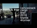 Canvasback Cargo Liner for the 2018 Toyota 4Runner